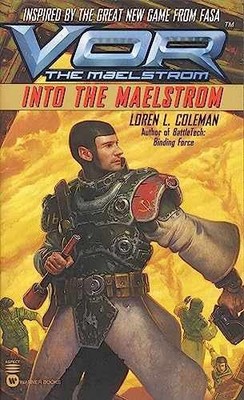 Vor: Into the Maelstrom - Paperback, by Coleman Loren L. - Very Good