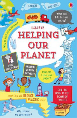 Helping Our Planet: 1 (Usborne Life Skills), Jane Bingham, Used; Very Good Book
