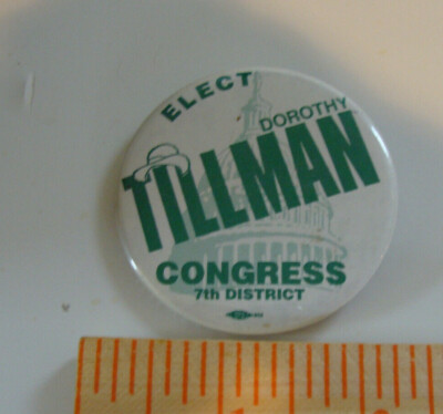 Dorothy Tillman for Congress pinback pin 1996 Chicago Alderman | eBay