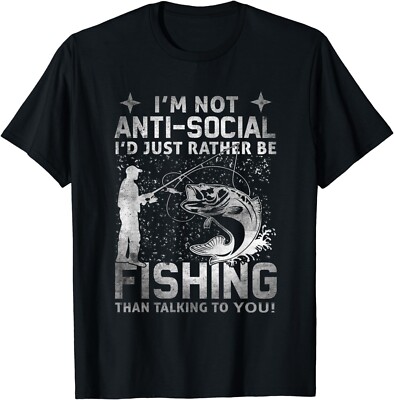 Really! - I'm Not Anti-Social, I'd Just Rather Be Fishing Gift Unisex T-Shirt