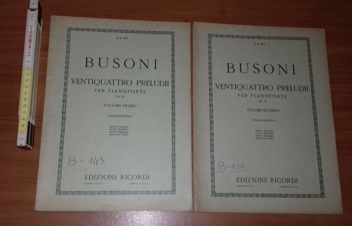 Busoni, 24 preludii per pianoforte (2 volumi) Op. 37 Tagliapietra, Ricordi 1927