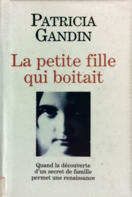 Das kleine Mädchen, das hinkt - Patricia Gandin - V137083
