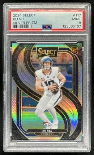 2024 Select Bo Nix Premier RC Silver Prizm Rookie #117 Broncos PSA 9