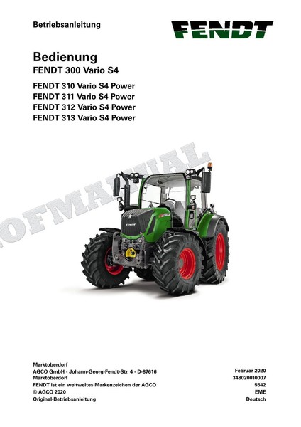 Fendt 300 310 311 312 313 Vario S4 Power Traktor Betriebsanleitung Bedienung-image