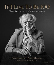 If I Live to be 100: The Wisdom of ..., Allison Milioni
