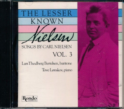 The lesser known Nielsen. Songs by Carl Nielsen Vol. 3 [Zustand gut]