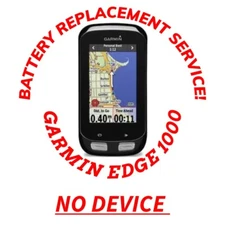 Garmin EDGE 1000 Bike GPS Cycling Computer Battery Replacement Service NO DEVICE