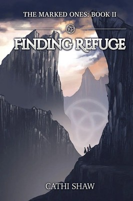 Cathi Shaw | Finding Refuge | Taschenbuch | Englisch (2014) | The Marked Ones