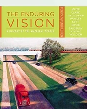 The Enduring Vision: A History of - Paperback, by Boyer Paul S.; - Acceptable n