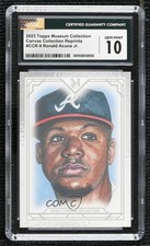 2023 Museum Collection Canvas Reprints Ronald Acuna Jr Acuña CGC 10 Gem Mint v1x