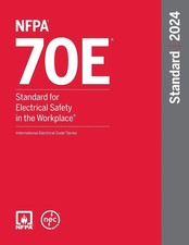 NFPA 70E, Standard for Electrical Safety in t...