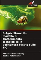 Anbarasan Palanisamy (U. A.) | E-Agricoltura: Un Modello Di Trasferimento...