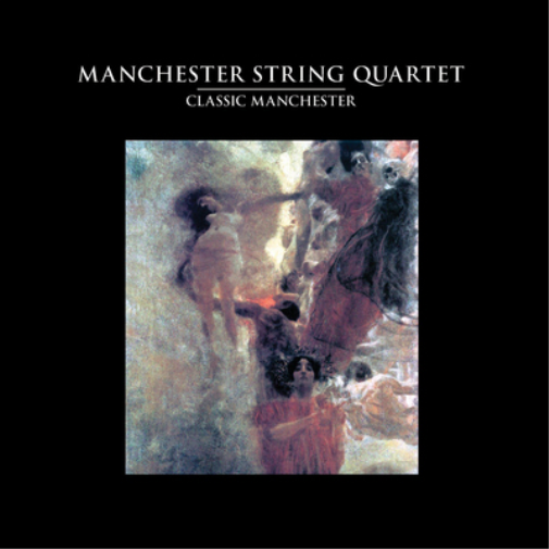 Manchester String Quartet Classic Manchester (CD) Album