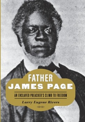 Father James Page by Larry Eugene Rivers HARDBACK 9781421440309