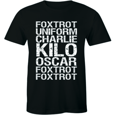 Foxtrot Uniform Charlie Kilo Oscar Funny Gift Tee Christmas Birthday Rude Men's