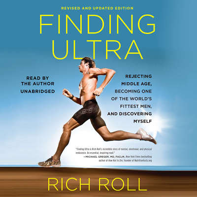 Finding Ultra, Revised and Updated Edition by Rich Roll 2018 Unabridged CD 97815