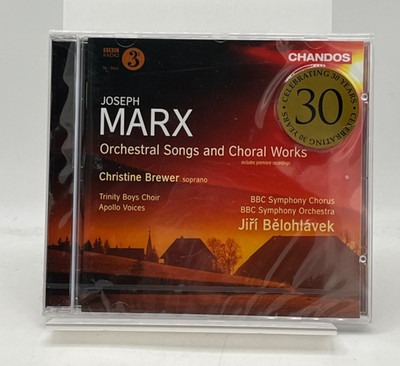 Joseph Marx: Orchestral Songs and Choral Works CD Album 2009