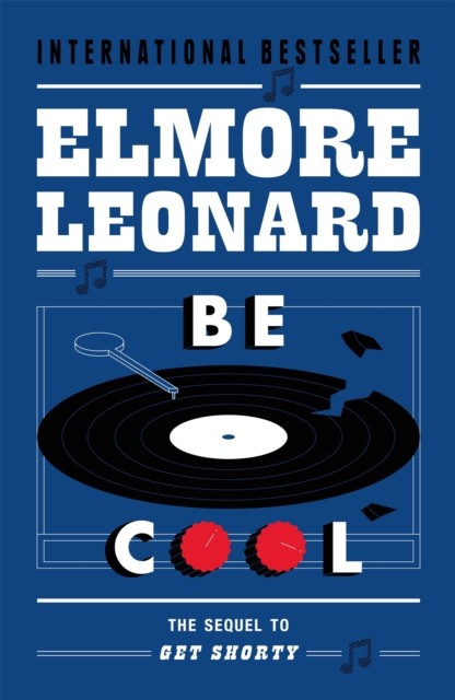 Be Cool by Elmore Leonard (Paperback Book)
