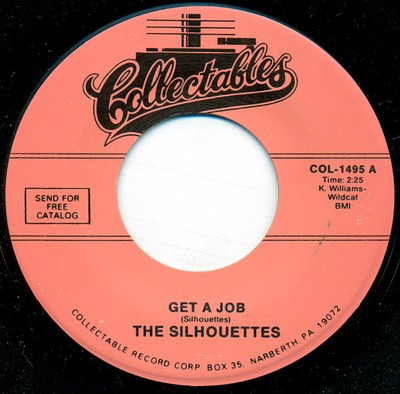 The Silhouettes, Get A Job / I Am Lonely, (7'', Single, RP), NM or M-, 3584301732