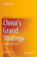 China's Grand Strategy A Framework Analysis Honghua Men Taschenbuch Lii Englisch