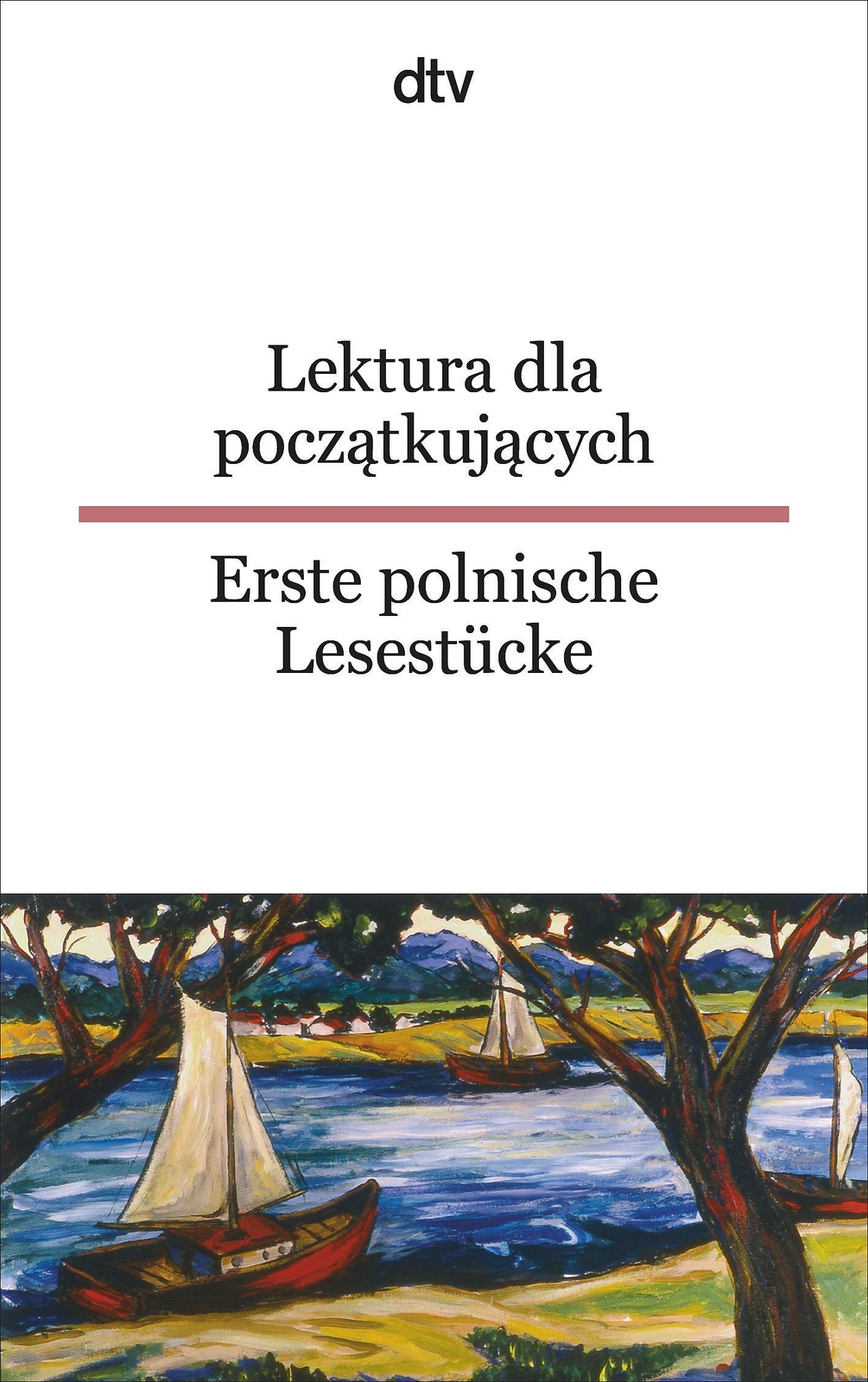 Thumbnail - Lektura Dla Poczatkujacych / Erste Polnische Lesestücke | Jolanta
