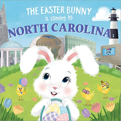 The Easter Bunny is Coming to North Carolina (Easter Bu - Hardback NEW James, Er