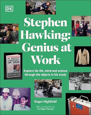 Stephen Hawking Genius at Work Highfield, Roger Hardcover