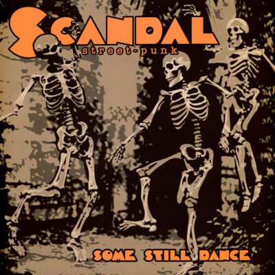 Scandal - Some Still Dance Black Vinyl Edition (2024 - EU - Original)