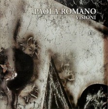 Paola Romano. Visioni