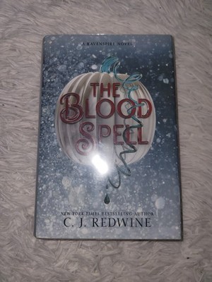 The Blood Spell (A Ravenspire Novel) Hardcover Book By C.J. Redwine
