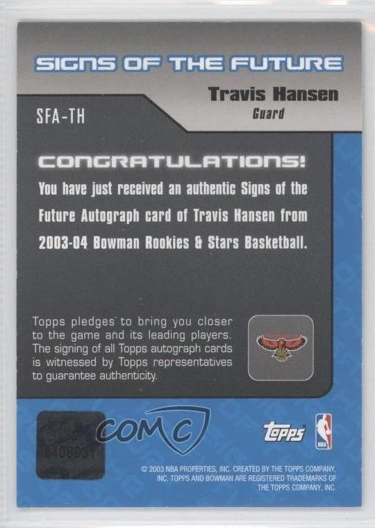 2003-04 Bowman Rookies & Stars Signs of the Future Travis Hansen #SFA-TH Auto RC - Image 2 of 2