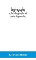 F. Edward Hulme | Cryptography | Buch | Englisch (2020) | Gebunden