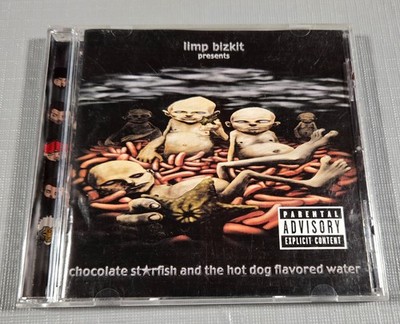 Limp Bizkit: Chocolate Starfish Hot Dog Flavored Water, US 2000