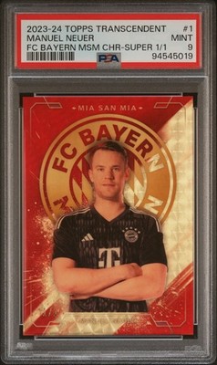 2023-24 Topps Transcendent Manuel Neuer #1 Superfractor 1/1 Mia San Mia PSA 9!!!