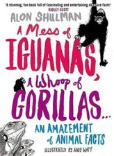 A Mess of Iguanas, a Whoop of Gorillas: An Amazement of - ACCEPTABLE