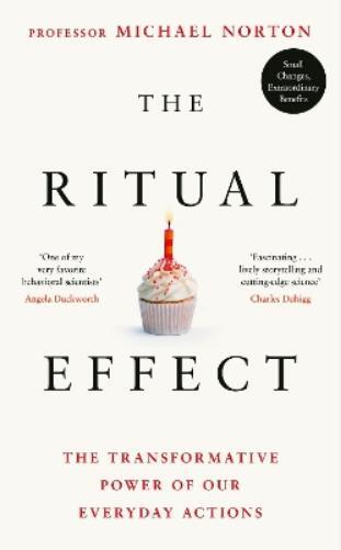 Michael Norton The Ritual Effect (Copertina rigida)