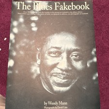 The Blues Fakebook Blues Songbook by Woody Ma...