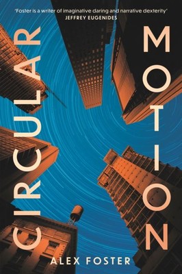 Circular Motion von Alex Foster Gebunden