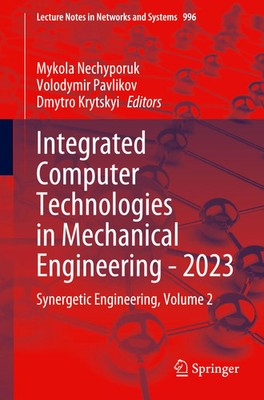 Integrated Computer Technologies in Mechanical Engineering - 2023 | Taschenbuch