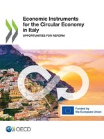 Oecd | Economic Instruments For The Circular Economy In Italy | Taschenbuch