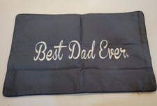 Best Dad Ever Grey Pillow Case 11x19 white script embroidered fathers day gift