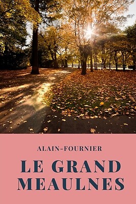 Le Grand Meaulnes - Alain-Fournier - Paperback - Very Good