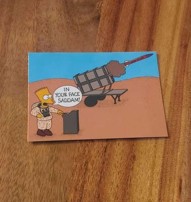 Bart Knows In Your Face Saddam Card Patriot Missiles 51 Scuds 4