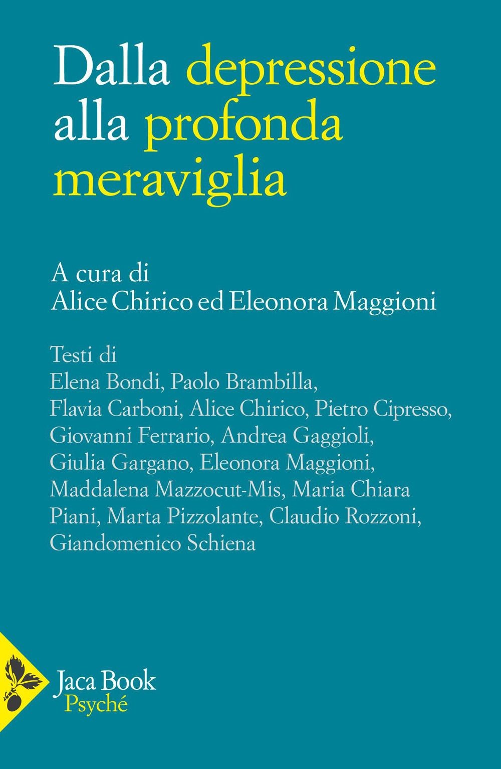 Libri Dalla Depressione Alla Profonda Meraviglia - Immagine 2