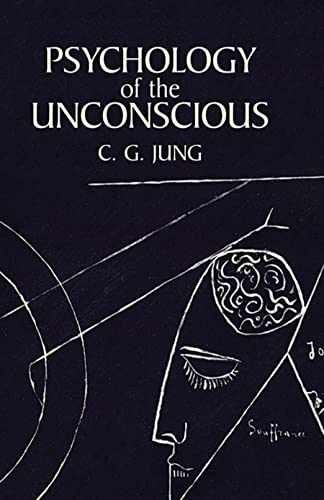 Psychology of the Unconscious - Paperback, by Jung C. G. - New h