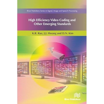 High Efficiency Video Coding and Other Emerging Standar -  NEW K.R. Rao;J.J. H 2