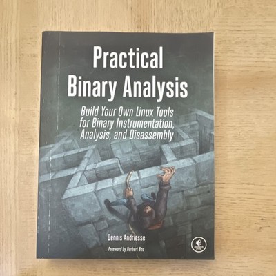 Practical Binary Analysis Dennis Andriesse Paperback No Starch Press Security