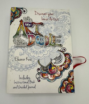 The Art of The Doodle: Discover Your Inner Artist, by Eleanor Kwei