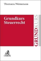 Grundkurs Steuerrecht, Rainer Wernsmann