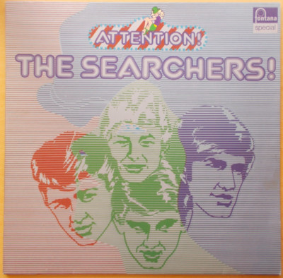The SEARCHERS Attention! The Searchers! Fontana Records 6434 122